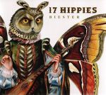 17 Hippies - Biester CD