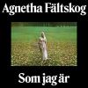 Agnetha Fältskog - Som jag är CD