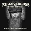 Billy Gibbons and The BFG's - Perfectamundo CD