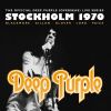 Deep Purple - Stockholm 1970 (2014 remaster) 2CD + Doing Their Thing DVD