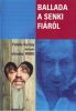 Ballada a senki fiáról - Faludy György versei - Előadja: Hobo - DVD