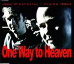 Jamie Winchester - Hrutka Róbert - One Way to Heaven Maxi CD