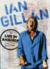 Ian Gillan - Live in Anaheim DVD