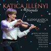 Illényi Katica & Friends (Illényi Katica és Vendégei) CD