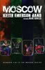 Keith Emerson Band featuring Marc Bonilla - Moscow - Recorded Live at the Moscow Theatre DVD