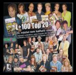 L+100 Top 20 - 20, máshol nem hallható sláger CD