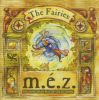 M.É.Z. - The Fairies - The Hungarian Way Of Celtic Music CD