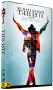 Michael Jackson - This Is It - Ismerd meg őt, ahogy még soha! (amerikai dokumentum/koncertfilm) DVD