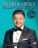 Nyári Károly - Budapesti Karácsonyi Koncert 2016. december 26. Bp. Kongresszusi Központ DVD