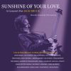 Sunshine of Your Love: A Concert for Jack Bruce - Various Artists 2CD+DVD