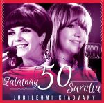 Zalatnay Sarolta - 50. Jubileumi kiadvány CD