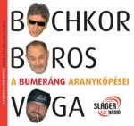 Bochkor Gábor, Boros Lajos, Voga János: A Bumeráng aranyköpései (könyv)