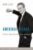 Marc Eliot: Amerikai lázadó - Clint Eastwood élete és filmjei (könyv)