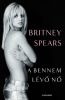 Britney Spears: A bennem lévő nő - könyv