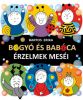 Bartos Erika: Bogyó és Babóca - Érzelmek meséi (könyv)