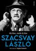 Szacsvay László: Féltem, amíg éltem (könyv)