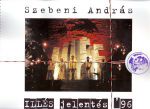 Szebeni András: Illés jelentés 96 - Fotóalbum