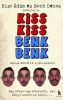 Kiss Ádám és  Benk Dénes: Kiss Kiss Benk Benk - könyv