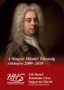 A Magyar Händel Társaság évkönyve 2009-2010