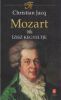 Christian Jacq: Mozart IV. - Ízisz kegyeltje - könyv