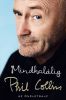 Phil Collins: Mindhalálig - Az önéletrajz (könyv)