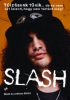 Slash és Anthony Bozza: Slash (könyv)