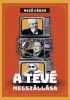 Mező Gábor: A tévé megszállása (könyv)
