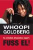 Whoopi Goldberg: Ha azt hallod, „kiegészítesz engem”, Fuss el! (könyv)