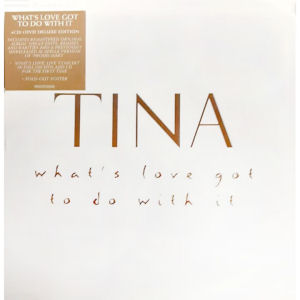 Tina Turner - What's Love Got to Do With It (30th Anniversary Deluxe Edition) 4CD + DVD