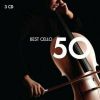 50 Best Cello - Various Artists (3CD)