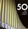 50 Best Organ Classics - Various Artists (3CD)