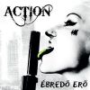 Action - Ébredő erő CD