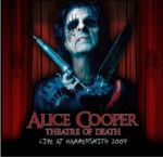 Alice Cooper - Theatre of Death: Live at Hammersmith 2009 - CD