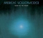 Andreas Vollenweider - Down to the Moon (Remastered) CD