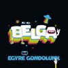 Bëlga - Egyre gondolunk (CD)