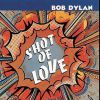 Bob Dylan - Shot of Love CD
