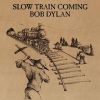 Bob Dylan - Slow Train Coming CD