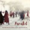 Bognár Szilvia / Király Nóra / Kovács Zoltán -  Parallel (CD)