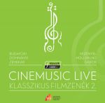 Cinemusic Live - Klasszikus filmzenék 2. - Budafoki Dohányi Zenekar CD
