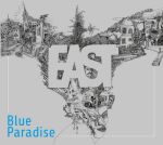 East - Blue Paradise CD