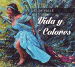 Elsa Vallé - Vida y Colores CD