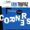 Erik Truffaz - Bending New Corners CD