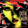 From Dusk Till Dawn (Alkonyattól pirkadatig) - Soundtrack (Vinyl) LP