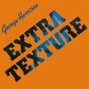 George Harrison - Extra Texture (Read All About It) (Vinyl) LP