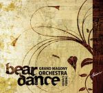 Kovács Ferenc és a Grand Magony Orchestra - Bear Dance CD