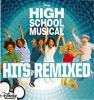 High School Musical: Hits Remixed CD