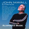 John Mayall & Friends - Along for the Ride (Vinyl) 2LP