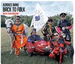 Kerekes Band - Back to Folk (Music from Folkland) Vinyl LP