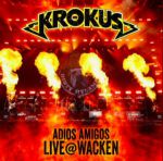 Krokus - Adios Amigos Live @ Wacken (CD+DVD)
