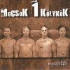 Mocsok 1 Kölykök - Mezítláb (kartontokos) CD